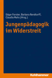Jungenpädagogik im Widerstreit （2011. 200 S. 232 mm）