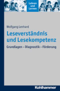 Leseverständnis und Lesekompetenz : Grundlagen - Diagnostik - Förderung (Lehren und Lernen)