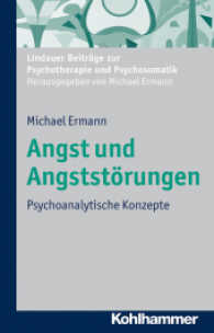 Angst und Angststörungen : Psychoanalytische Konzepte (Lindauer Beiträge zur Psychotherapie und Psychosomatik)