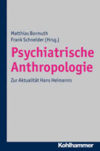 Psychiatrische Anthropologie : Zur Aktualität Hans Heimanns