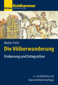 Die Völkerwanderung : Eroberung und Integration (Urban-Taschenbücher 729) （3. Aufl. 2024. 340 S.）