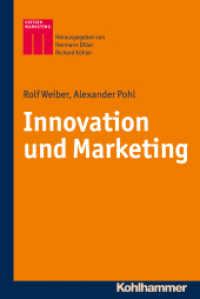 Marketing und Innovation (Kohlhammer Edition Marketing) （2016. 293 S. 102 Abb., 17 Tab. 232 mm）