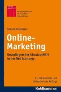 Online-Marketing : Grundlagen der Absatzpolitik in der Net Economy (Kohlhammer Edition Marketing)