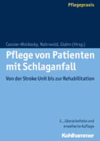 Pflege von Patienten mit Schlaganfall : Von der Stroke Unit bis zur Rehabilitation (Pflegepraxis)