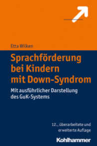 Sprachförderung bei Kindern mit Down-Syndrom : Mit ausführlicher Darstellung des GuK-Systems