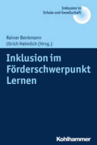 Inklusion im Förderschwerpunkt Lernen (Inklusion in Schule und Gesellschaft 9) （2018. 337 S. 21 Abb., 15 Tab. 232 mm）