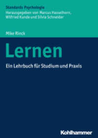 Lernen : Ein Lehrbuch für Studium und Praxis (Kohlhammer Standards Psychologie) （2016. 145 S. m. 38 Abb., 3 Tab. 240 mm）