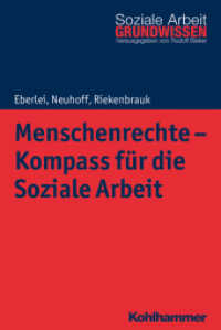 Menschenrechte - Kompass für die Soziale Arbeit (Grundwissen Soziale Arbeit 25)