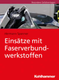 Einsätze mit Faserverbundwerkstoffen （2019. 97 S. 45 Abb. 210 mm）