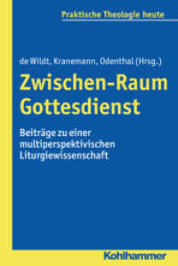 Zwischen-Raum Gottesdienst : Beiträge zu einer multiperspektivischen Liturgiewissenschaft (Praktische Theologie heute Bd.144) （2016. 335 S. 232 mm）