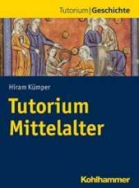 Tutorium Mittelalter （2021. 250 S.）
