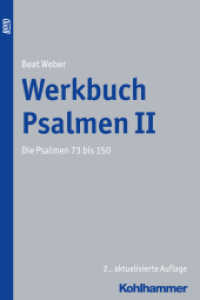 Die Psalmen 73 bis 150 : Die Psalmen 73 bis 150 BOND （2., aktualis. Aufl. 2016. 415 S. 240 mm）