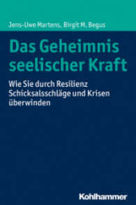 Das Geheimnis seelischer Kraft : Wie Sie durch Resilienz Schicksalssch
