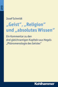 "Geist", "Religion" und "absolutes Wissen" : Ein Kommentar zu den drei gleichnamigen Kapiteln aus Hegels "Phänomenologie des Geistes" (Münchener philosophische Studien. Neue Folge 13) （Book on Demand (BonD), Originalausgabe von 1997. 2016. 491 S. 240 mm）