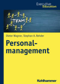 Personalmanagement (Executive Education) （2017. 115 S. 68 Abb., 13 Tab. 240 mm）