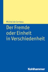 Der Fremde oder Einheit in Verschiedenheit （2017. 232 S. 232 mm）