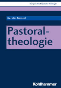 Pastoraltheologie (Kompendien Praktische Theologie) （2025. 130 S.）