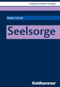 Seelsorge (Kompendien Praktische Theologie) （2025. 130 S.）