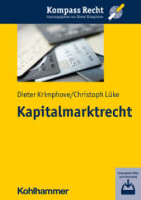 Kapitalmarktrecht (Kompass Recht) （2022. XVI, 136 S. 12 Abb., 22 Tab., inkl. Download-Material. 210 mm）