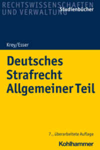 Deutsches Strafrecht Allgemeiner Teil (Studienbücher Rechtswissenschaft) （7. Aufl. 2022. XLII, 671 S. 232 mm）