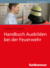 Handbuch Ausbilden bei der Feuerwehr （2024. 412 S.）