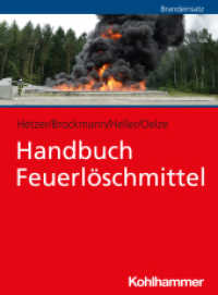 Handbuch Feuerlöschmittel （2025. 205 S. 58 Abb., 30 Tab. 210 mm）
