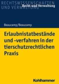 Erlaubnistatbestände und -verfahren in der tierschutzrechtlichen Praxis (Recht und Verwaltung)