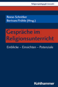 Gespräche im Religionsunterricht : Einblicke - Einsichten - Potenziale (Religionspädagogik innovativ 45) （2022. 532 S. 232 mm）