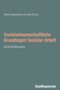 Sozialwissenschaftliche Grundlagen Sozialer Arbeit : Eine Einführung （2025. 280 S.）