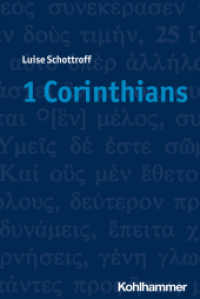 1 Corinthians (Theologischer Kommentar zum Neuen Testament  (ThKNT) 7) （2020. 376 S. 13 Abb. 232 mm）