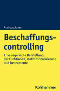 Beschaffungscontrolling : Eine emprirische Darstellung der Funktionen, Institutionalisierung und Instrumente （2024. 300 S.）