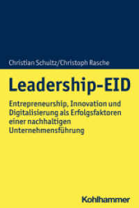 Leadership-EID : Entrepreneurship， Innovation und Digitalisierung als Erfolgsfaktoren einer nachhaltigen Unternehmensführung