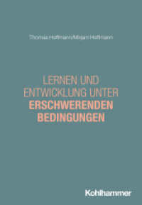 Lernen und Entwicklung unter erschwerenden Bedingungen (Inklusive Schule) （2025. 160 S.）