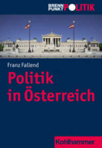 Politik in Österreich (Brennpunkt Politik) （2024. 160 S.）