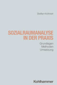 Sozialraumanalyse in der Praxis : Grundlagen, Methoden, Umsetzung