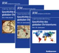Geschichte des globalen Christentums, Teil 1-3 - Paket （2021. 2108 S. 8 Abb., 1 Tab., 13 Karten. 260 mm）