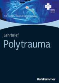 Lehrbrief Polytrauma (Einsatz Notaufnahme) （2024. 34 S. 5 Abb., 3 Tab. 297 mm）