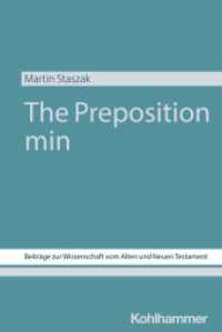 The Preposition min (Beiträge zur Wissenschaft vom Alten und Neuen Testament (BWANT)) （2024. 300 S.）