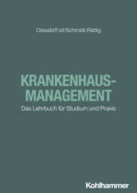 Krankenhausmanagement : Das Lehrbuch f&uuml;r Studium und Praxis