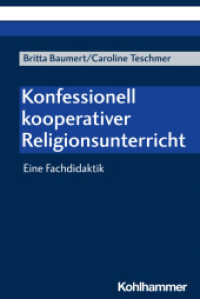 Konfessionell kooperativer Religionsunterricht : Eine Fachdidaktik （2024. 232 S. 18 Abb. 232 mm）