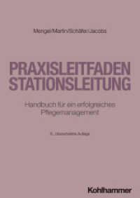 Praxisleitfaden Stationsleitung : Handbuch für ein erfolgreiches Pflegemanagement （6. Aufl. 2025. 320 S. 24 Abb., 11 Tab.）