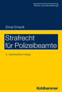 Strafrecht f&uuml;r Polizeibeamte (Recht und Verwaltung) （8. Aufl.）
