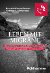 Leben mit Migräne : Erfahrungen und Ratschläge einer Patientin und ihres Neurologen (Rat + Hilfe) （2024. 110 S.）