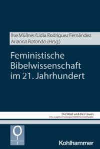 Feministische Bibelwissenschaft im 21. Jahrhundert (Die Bibel und die Frauen 9.2) （2025. 400 S.）