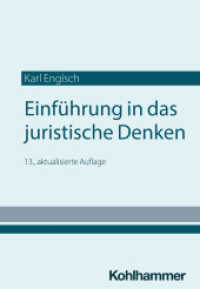 Einführung in das juristische Denken (Urban-Taschenbücher) （13. Aufl. 2024. 299 S.）