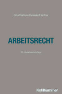 Arbeitsrecht (Studienbücher Rechtswissenschaft) （21. Aufl. 2024. XXVIII, 480 S. 232 mm）