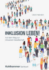 Inklusion leben! : Auf dem Weg zur inklusiven Gesellschaft （2025. 204 S. 202 mm）