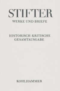Briefe von Adalbert Stifter 1866-1868 : Text, Apparat, Erläuterungen (Adalbert Stifter: Werke und Briefe 11,6) （2025. 500 S.）