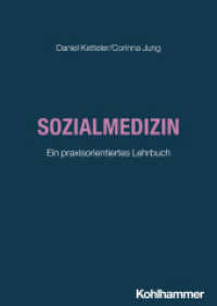 Sozialmedizin : Ein praxisorientiertes Lehrbuch （2025. 240 S.）