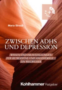 Zwischen ADHS und Depression : Wissen und Hilfestellungen für Betroffene und Angehörige - Ein Wegweiser (Rat + Hilfe) （2025. 190 S.）